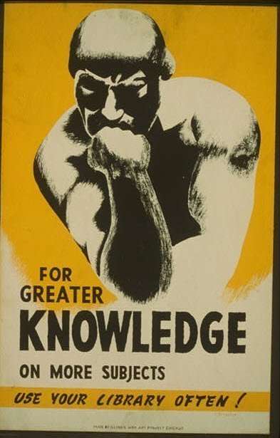 Poster for using a library for greater knowledge.