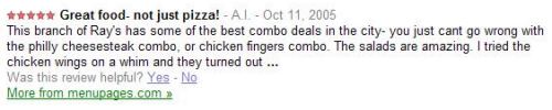 A review of a pizzeria discussing other kinds of foods, such as chicken fingers, cheesesteaks, and salads.