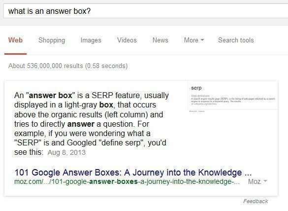 Answer box results are query results that seem to answer a question based upon what may be a trigger term in an original query